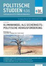 Politische Studien 436 im Fokus "Klimawandel als sicherheitspolitische Herausforderung"