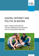 Jugend, Internet und Politik in Bayern